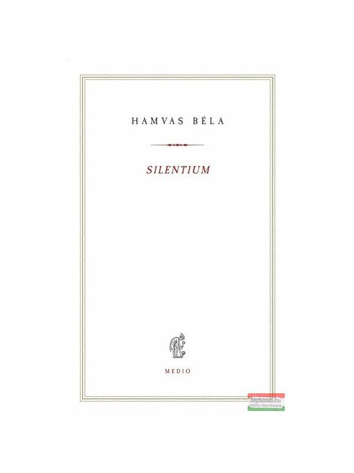 Silentium - Hamvas Béla kiskönyvtár 13.