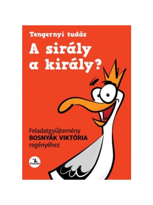 A sirály a király? - Feladatgyűjtemény - Tengernyi tudás