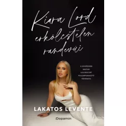 Kiara Lord erkölcstelen randevúi - Életrajz  témájú könyvek és olvasmányok
