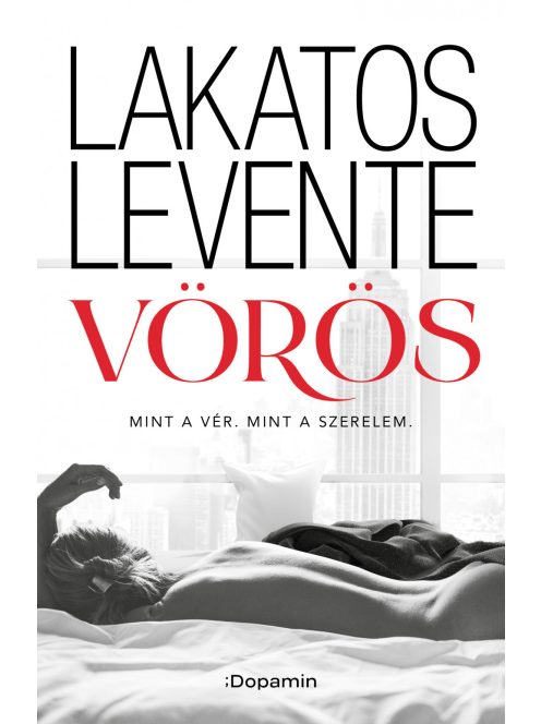 Vörös - Mint a vér. Mint a szerelem. (új kiadás)