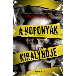   A Koponyák királynője - Egy bűnügyi helyszínelő megrázó történetei