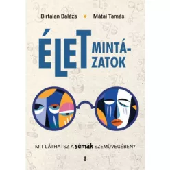 Életmintázatok - Mit láthatsz a sémák szemüvegében? - Pszichológia  témájú könyvek és olvasmányok