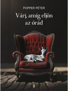 Várj, amíg eljön az órád (új kiadás)