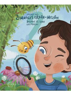Zümmögés erdőn-mezőn - Bolyhos és Samu kalandjai