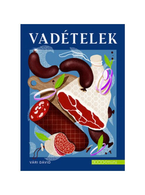 Vadételek