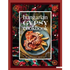 The Hungarian Gypsy Cookbook - 65 traditional recepies - Idegennyelvű  témájú könyvek és olvasmányok