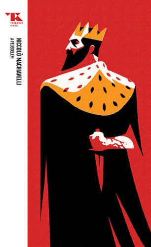 A fejedelem - Trubadúr Zsebkönyvek 3. - Filozófia  témájú könyvek és olvasmányok