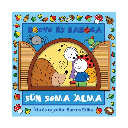 Bogyó és Babóca - Sün Soma álma - Gyermekköltészet  témájú könyvek és olvasmányok