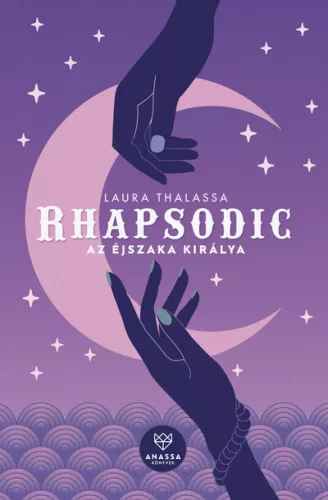 Rhapsodic - Az Éjszaka Királya - Fantasy  témájú könyvek és olvasmányok
