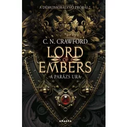   Lord of Embers - A parázs ura - A démonkirálynő próbái 2.