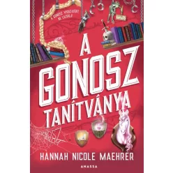 A Gonosz tanítványa - A Gonosz asszisztense - Fantasy  témájú könyvek és olvasmányok