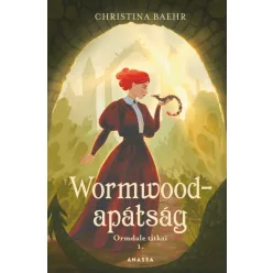 Wormwood-apátság - Ormdale titkai 1. - Fantasy  témájú könyvek és olvasmányok