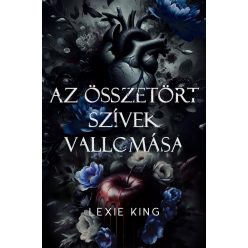 Az összetört szívek vallomása - Fekete szív 2. (éldekorált) - Szórakoztató Irodalom  témájú könyvek és olvasmányok