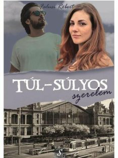 Túl-súlyos szerelem