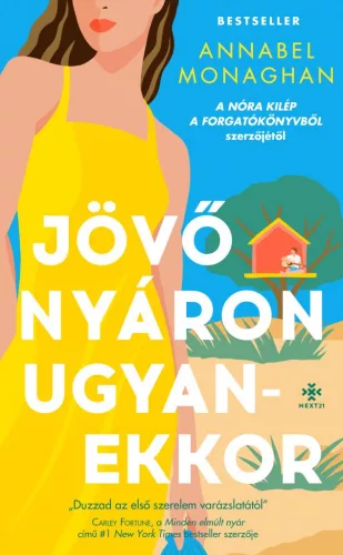 Jövő nyáron ugyanekkor - Romantikus  témájú könyvek és olvasmányok