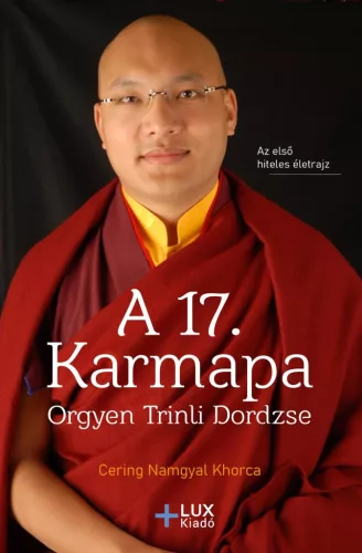 A 17. Karmapa, Orgyen Trinli Dordzse - Életrajz  témájú könyvek és olvasmányok