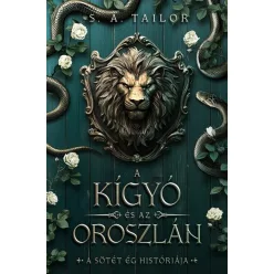 A kígyó és az oroszlán - A sötét ég históriája I. - Romantikus  témájú könyvek és olvasmányok