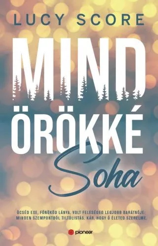 Mindörökké soha - Regények, elbeszélések  témájú könyvek és olvasmányok