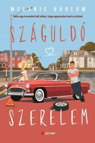 Száguldó szerelem - Romantikus  témájú könyvek és olvasmányok