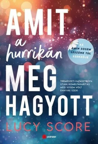 Amit a hurrikán meghagyott - Romantikus  témájú könyvek és olvasmányok