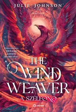 The Wind Weawer - A szélfonó (éldekorált) - Fantasy  témájú könyvek és olvasmányok