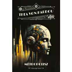 Metropolisz - Retrofuturista - Sci-fi  témájú könyvek és olvasmányok