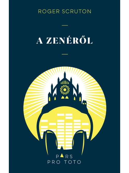 A zenéről - Pars pro toto (új, javított kiadás)