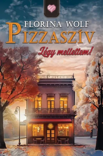 Pizzaszív - Légy mellettem - Romantikus  témájú könyvek és olvasmányok