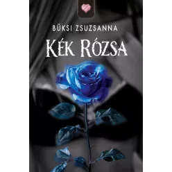 Kék Rózsa - Romantikus  témájú könyvek és olvasmányok
