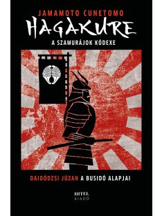 Hagakure - A szamurájok kódexe