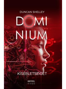 Kísérletsziget - Dominium 2.