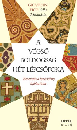 A végső boldogság hét lépcsőfoka - Kereszténység  témájú könyvek és olvasmányok