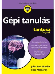 Gépi tanulás - Tantusz Könyvek