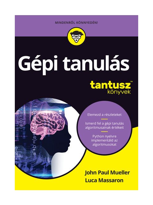 Gépi tanulás - Tantusz Könyvek