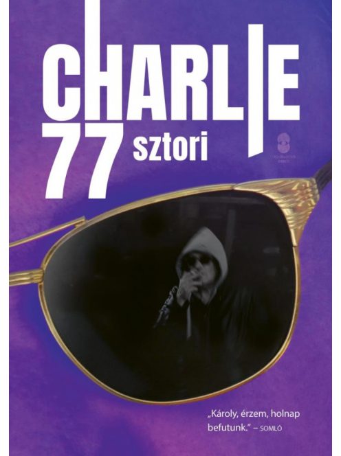 Charlie 77 sztori