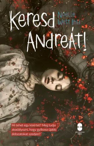 Keresd Andreát! - Krimi  témájú könyvek és olvasmányok