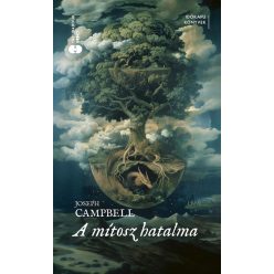 A mítosz hatalma - Időkapu könyvek - Filozófia  témájú könyvek és olvasmányok