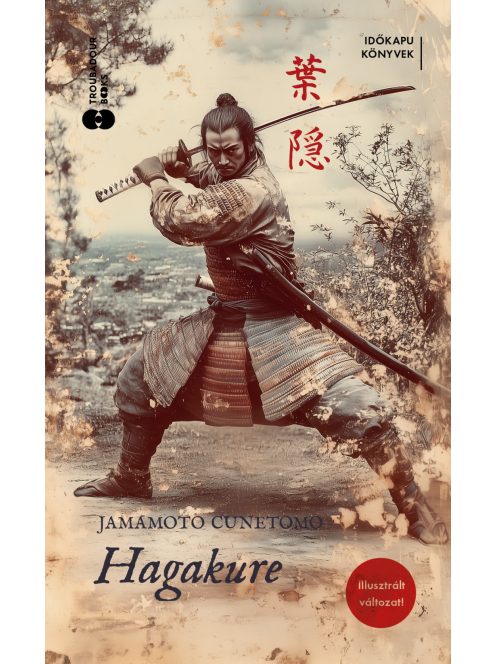 Hagakure - Időkapu könyvek