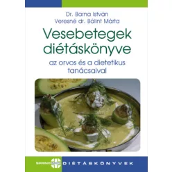   Vesebetegek diétáskönyve (új kiadás) - Az orvos és a dietetikus tanácsaival - Diétás könyvek