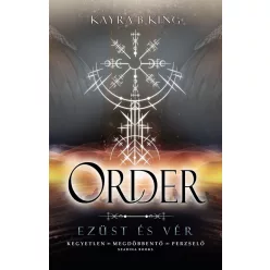 Order - Ezüst és vér (éldekorált) - Fantasy  témájú könyvek és olvasmányok