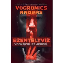 Szenteltvíz vodkával és jéggel (2. kiadás) - Szórakoztató Irodalom  témájú könyvek és olvasmányok