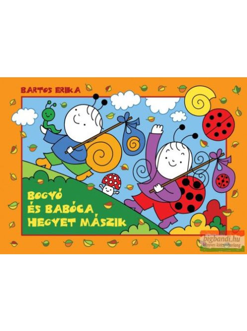 Bogyó és Babóca hegyet mászik