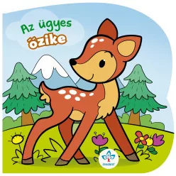 Az ügyes őzike - Tipegő mesék