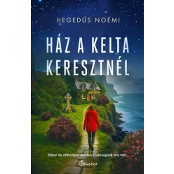 Ház a kelta keresztnél - Romantikus  témájú könyvek és olvasmányok