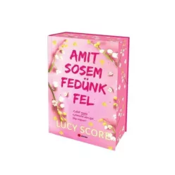 Amit sosem fedünk fel - Knockmeout #2 (éldekorált) - Romantikus  témájú könyvek és olvasmányok
