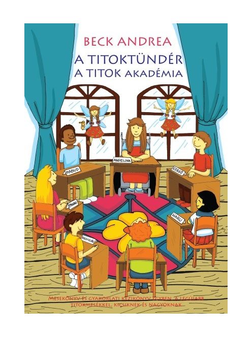 A Titoktündér - Titok akadémia