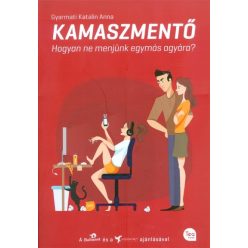 Kamaszmentő - Hogyan ne menjünk egymás agyára? - Családi kapcsolatok  témájú könyvek és olvasmányok