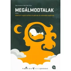   Megálmodtalak - lélektani napló terhes anyáknak és várandós apáknak