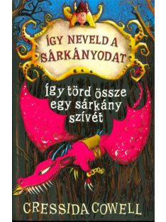   Így törd össze egy sárkány szívét - Így neveld a sárkányodat 8.