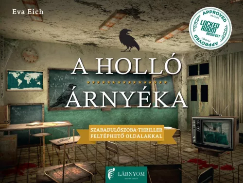 A holló árnyéka Az ezerszemű szálloda - Szabadulószoba thriller feltéphető oldalakkal - Krimi  témájú könyvek és olvasmányok